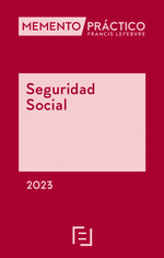 MEMENTO PRÁCTICO SEGURIDAD SOCIAL 2023