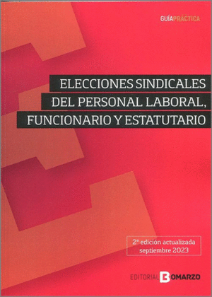ELECCIONES SINDICALES DEL PERSONAL LABORAL, FUNCIONARLIO Y ESTATUTARIO