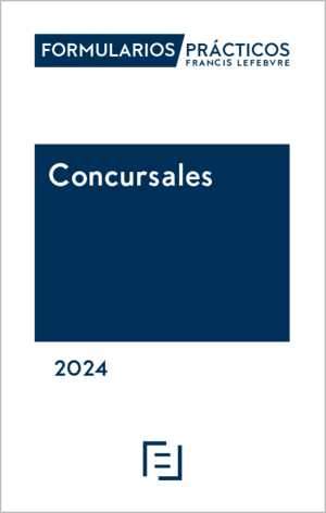 FORMULARIOS PRÁCTICOS CONCURSALES 2024