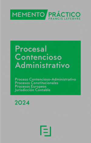 MEMENTO PRÁCTICO PROCESAL CONTENCIOSO-ADMINISTRATIVO 2024
