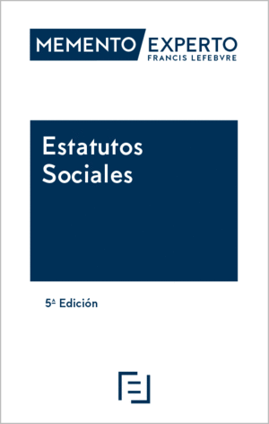 MEMENTO EXPERTO ESTATUTOS SOCIALES. 5ª ED.