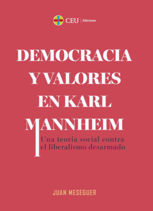 DEMOCRACIA Y VALORES EN KARL MANNHEIM