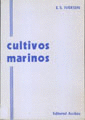 CULTIVOS MARINOS. 2ª ED