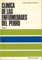 CLÍNICA DE LAS ENFERMEDADES DEL PERRO. TOMO II