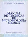 MANUAL DE TÉCNICAS DE MICROBIOLOGÍA MÉDICA