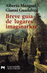 BREVE GUÍA DE LUGARES IMAGINARIOS