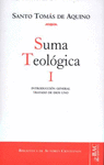 SUMA TEOLÓGICA I: INTRODUCCIÓN GENERAL; TRATADO DE DIOS UNO (1 Q. 1-26)