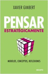 PENSAR ESTRATÉGICAMENTE