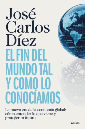 EL FIN DEL MUNDO TAL Y COMO LO CONOCÍAMOS