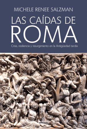 LAS CAÍDAS DE ROMA