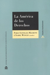 LA AMÉRICA DE LOS DERECHOS