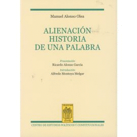 ALIENACIÓN. HISTORIA DE UNA PALABRA