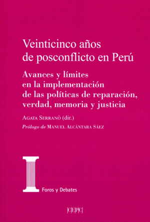 VEINTICINCO AÑOS DE POSCONFLICTO EN PERÚ