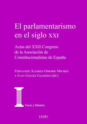 EL PARLAMENTARISMO EN EL S. XXI