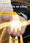 LA ENERGÍA EN CIFRAS