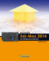 APRENDER 3DS MAX 2014 CON 100 EJERCICIOS PRÁCTICOS