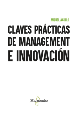 CLAVES PRÁCTICAS DE MANAGEMENT E INNOVACIÓN