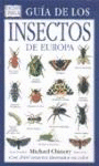 GUÍA DE LOS INSECTOS DE EUROPA 3ª ED