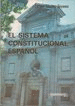 EL SISTEMA CONSTITUCIONAL ESPAÑOL