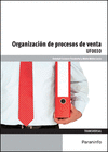 ORGANIZACIÓN DE PROCESOS DE VENTA (UF0030 TRANSVERSAL)