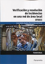 VERIFICACION Y RESOLUCION DE INCIDENCIAS EN UNA RED DE AREA LOCAL