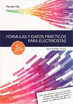 FÓRMULAS Y DATOS PRÁCTICOS PARA ELECTRICISTA. 9ª ED.