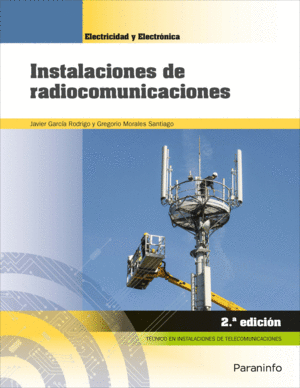 INSTALACIONES DE RADIOCOMUNICACIONES. CFGS. 2.ª EDICIÓN