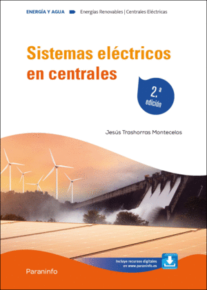 SISTEMAS ELÉCTRICOS EN CENTRALES 2.ª EDICIÓN