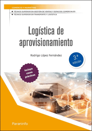 LOGISTICA DE APROVISIONAMIENTO. 3.ª EDICION 2026