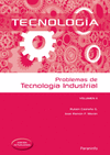 PROBLEMAS DE TECNOLOGÍA INDUSTRIAL. VOLUMEN II