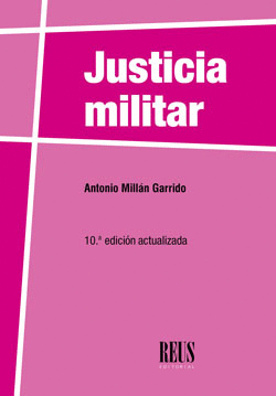 JUSTICIA MILITAR. 10ª ED.