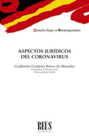 ASPECTOS JURÍDICOS DEL CORONAVIRUS. 2ª ED.