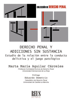 DERECHO PENAL Y ADICCIONES SIN SUSTANCIA