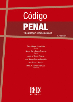 CÓDIGO PENAL Y LEGISLACIÓN COMPLEMENTARIA. 9ª ED. 2022