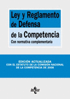 LEY Y REGLAMENTO DE DEFENSA DE LA COMPETENCIA
