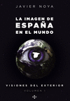 LA IMAGEN DE ESPAÑA EN EL MUNDO