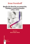 EL ESTADO DE DERECHO EN MUTACIÓN. TRATADOS CONSTITUCIONALES (1954 -1973)