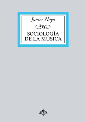 SOCIOLOGÍA DE LA MÚSICA