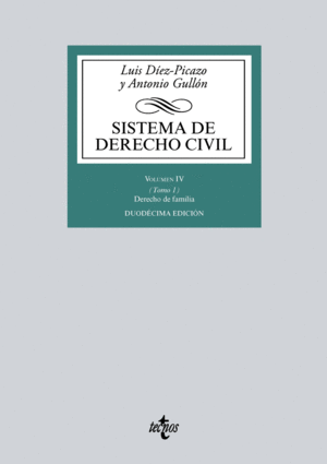 SISTEMA DE DERECHO CIVIL. VOLUMEN IV. DERECHO DE FAMILIA. 12ª ED.