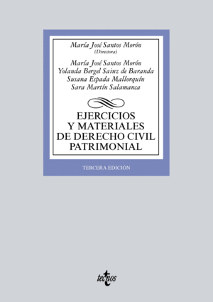 EJERCICIOS Y MATERIALES DE DERECHO CIVIL PATRIMONIAL. 3ª ED.
