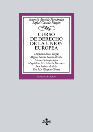CURSO DE DERECHO DE LA UNIÓN EUROPEA. 3ª ED.