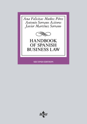 HANDBOOK OF SPANISH BUSINESS LAW. 2ª ED.