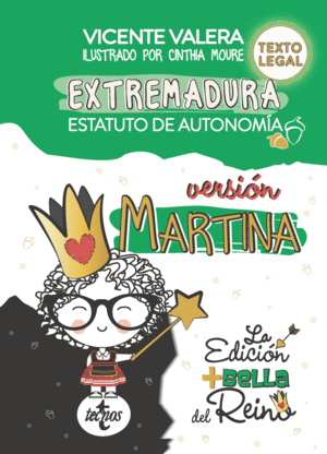 ESTATUTO DE AUTONOMÍA DE EXTREMADURA. VERSIÓN MARTINA