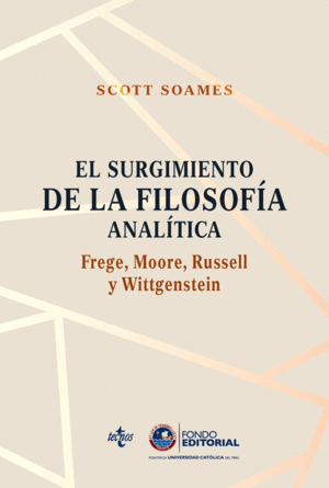 EL SURGIMIENTO DE LA FILOSOFÍA ANALÍTICA