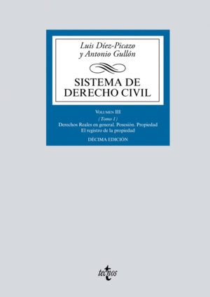 SISTEMA DE DERECHO CIVIL. VOLUMEN III. (TOMO 1)