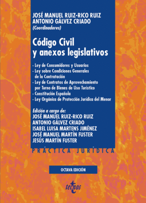 CÓDIGO CIVIL Y ANEXOS LEGISLATIVOS. 8ª ED.