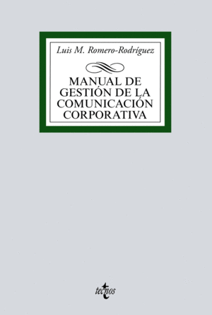 MANUAL DE GESTIÓN DE LA COMUNICACIÓN CORPORATIVA