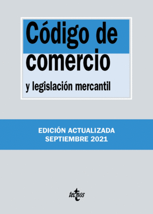 CÓDIGO DE COMERCIO Y LEGISLACIÓN MERCANTIL. 38 ED.