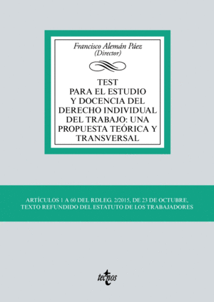 TEST PARA EL ESTUDIO Y DOCENCIA DEL DERECHO INDIVIDUAL DEL TRABAJO: UNA PROPUESTA TEÓRICA Y TRANSVERSAL