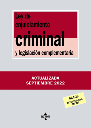 LEY DE ENJUICIAMIENTO CRIMINAL Y LEGISLACIÓN COMPLEMENTARIA. 39 ED.